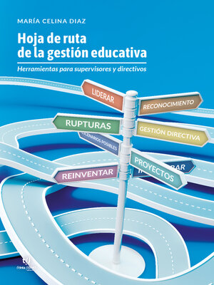 cover image of Hoja de ruta de la gestión educativa